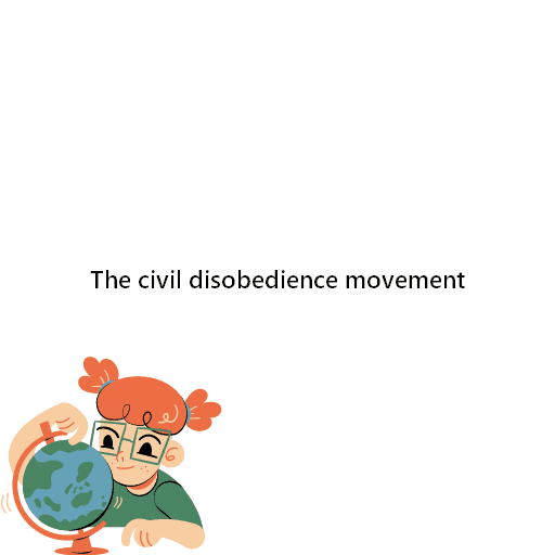 The civil disobedience movement